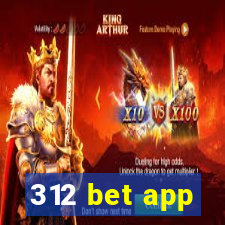 312 bet app